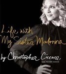Life with My Sister Madonna