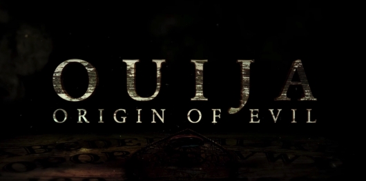 FILM REVIEW: OUIJA: ORIGIN OF EVIL
